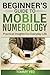 BEGINNER’S GUIDE TO MOBILE ...