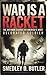 War Is a Racket: How a Meda...