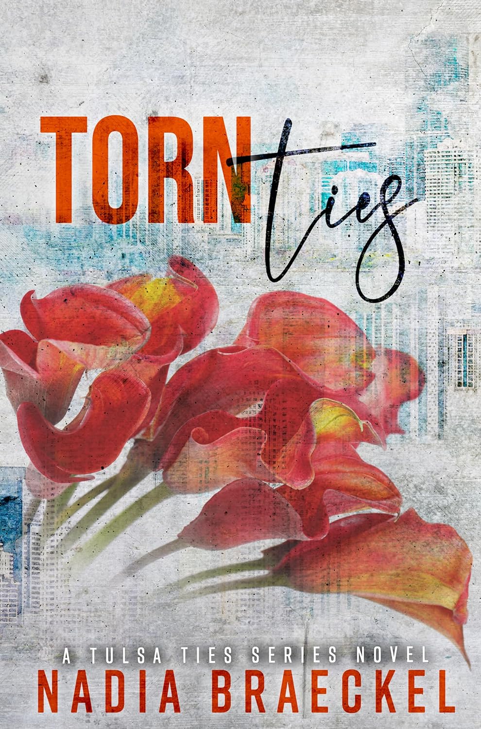 Torn Ties (Tulsa Ties #1)