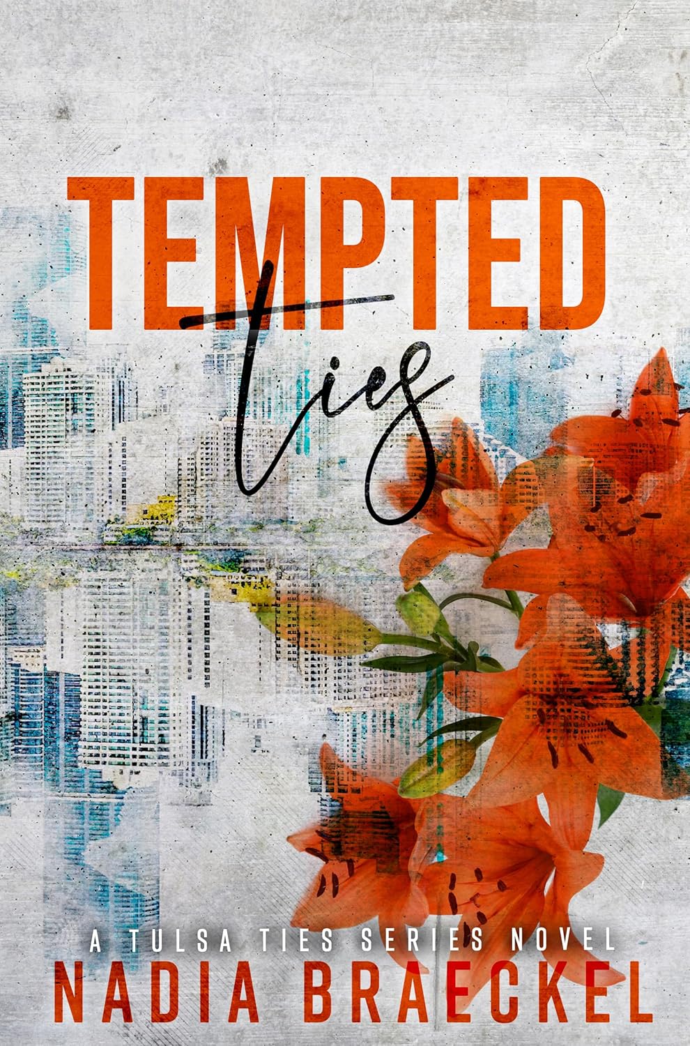 Tempted Ties (Tulsa Ties #3)