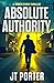 Absolute Authority: A James Ryder Assassin Thriller (James Ryder Thrillers)