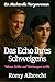 Das Echo ihres Schweigens: ...