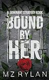 Bound by Her
