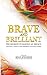 Brave and Brilliant by Izdihar Jamil