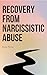 Recovery From Narcissistic ...