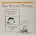 Way Beyond Therapy