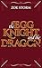The Egg Knight and the Dragon by Zoe Storm The Egg Knight and the Dragon by Zoe Storm