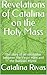 Revelations of Catalina on the Holy Mass by Catalina Rivas