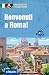 Benvenuti a Roma!