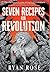 Seven Recipes for Revolution (What We Eat)