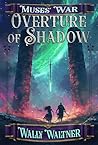 Overture of Shadow