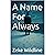 A Name For Always