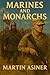 Marines and Monarchs: Book ...