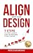 Align with Your Design: 7 Steps to Find Clarity and Transform Your Career