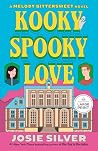 Kooky Spooky Love...