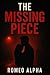 The Missing Piece: A Father’s Quest Through Darkness