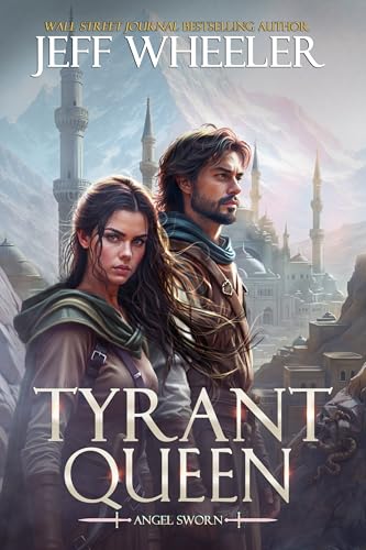 Tyrant Queen (Angel Sworn Book 2)