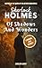 Sherlock Holmes - Of Shadows and Wonders: 3 New Original Long Stories of the Famous Detective in Victorian London