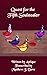 Quest for the Fifth Soulstealer by Matthew J. Dave