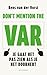 Don't mention the VAR