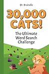 30,000 Cats!: The...