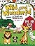Wild and Wonderful Animal C...