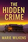 The Hidden Crime:...