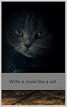 Write Like a Cat:...
