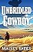 Unbridled Cowboy (Four Corners Ranch Book 1)