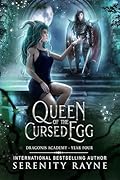 Queen of the Cursed Egg