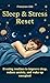 Sleep & Stress Reset – Even...