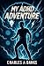 My ADHD Adventure