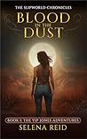 Blood in the Dust...