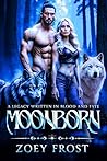 Moonborn by Zoey Frost