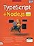 TypeScript + Node.js สำหรับ Full Stack Developer