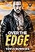 Over the Edge (Edge Ops #1)