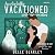 Accidentally Vacationed with an Incubus (Briar Coven #2)