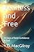 Fearless and Free by Y.D. MacGilroy