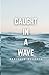 Caught In A Wave