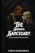 The Serpent's Sanctuary: In...