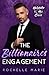 The Billionaire's Engagement: The Holidates Series, Book 42