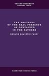 The Doctrine of the Real Presence as Contained in the Fathers