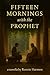 FIFTEEN MORNINGS with the PROPHET by Ronnie Harmon