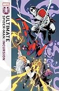 Ultimate Spider-Man: Incursion (2025) #3