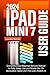 IPAD MINI 7 USER GUIDE 2024...