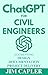 ChatGPT for Civil Engineers...