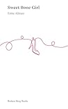 Sweet Bone Girl