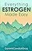 Everything Estrogen Made Easy