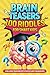 Brain Teasers: 100 Riddles ...
