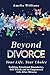 Beyond Divorce by Amelia Williams